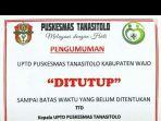 pengumuman-puskesmas-tanasitolo-yang-ditutup-sampai-batas-waktu-yang-tidak-ditentukan.jpg