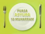 tata-cara-niat-puasa-tasua-dan-asyura-pada-9-dan-10-muharram-telat-bangun-bisa-ucapkan-pagi-hari_20180919_062816.jpg