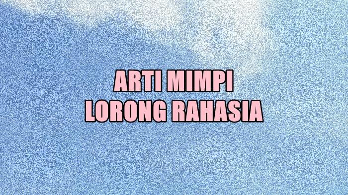 Arti Mimpi Lorong Rahasia, Bisa jadi Sesuatu akan Terungkap, Ini Tafsirannya