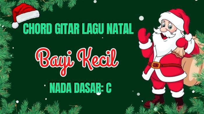 Chord Gitar Lagu Bayi Kecil, Nada Dasar C