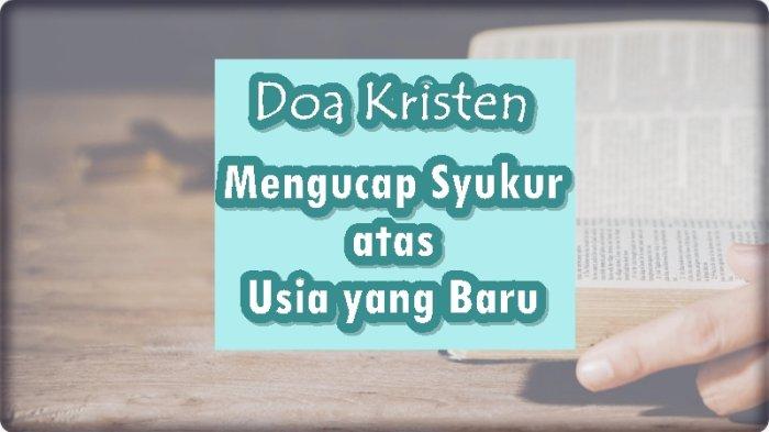 Doa Kristen: Mengucap Syukur atas Usia yang Baru