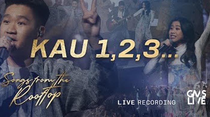 Lirik Lagu Kau 1, 2, 3 - GMS, Yesus Kaulah Sahabat