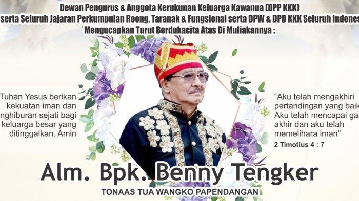 Benny Tengker, Sang Tonaas Tua Wangko, Sosok yang Dikenal Sebagai Pancasilais Sejati