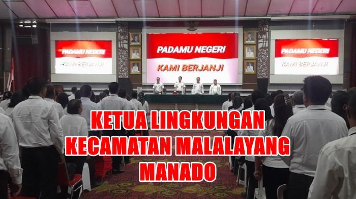 Daftar 67 Kepala Lingkungan di Seluruh Kecamatan Mapanget Manado, Sulawesi Utara