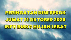 BMKG-memprakirakan-sejumlah-wilayah-berpotensi-hujan-lebat-pada-besok-Jumat-31102025.jpg