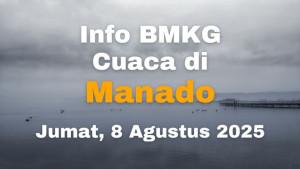 CUACA-Info-cuaca-di-Manado-Sulawesi-Utara-Sulut-pada-Jumat-8-Agustus-2025-Tribun-ManadoLin.jpg