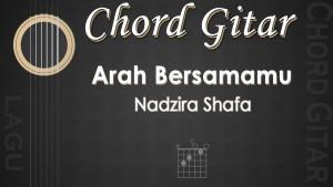 Chord-Arah-Bersamamu-Nadzira-Shafa.jpg