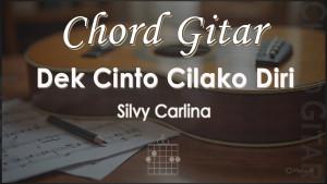 Chord-Dek-Cinto-Cilako-Diri-Silvy-Carlina.jpg
