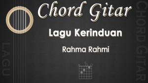 Chord-Lagu-Kerinduan-Rahma-Rahmi.jpg