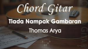 Chord-Tiada-Nampak-Gambaran-Thomas-Arya.jpg