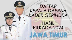 Daftar-Kader-Gerindra-Terpilih-Jadi-Kepala-Daerah-di-Jawa-Timur-Hasil-Pilkada-2024.jpg