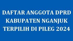 Daftar-Nama-Semua-Anggota-DPRD-Kabupaten-Nganjuk-Terpilih-di-Pileg-2024.jpg
