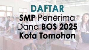 Daftar-SMP-penerima-dana-BOS-2025-di-Kota-Tomohon-Sulawesi-Utara.jpg