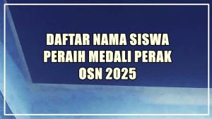 Daftar-Siswa-Peraih-Medali-Perak-OSN-2025.jpg