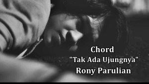 Kunci-Gitar-Tak-Ada-Ujungnya-Rony-Parulian-Chord-Tak-Ada-Ujungnya-Rony-Parulian.jpg