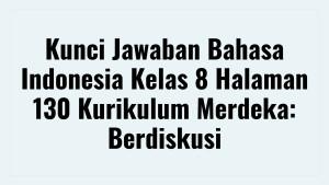 Kunci-Jawaban-Bahasa-Indonesia-Kelas-8-Halaman.jpg