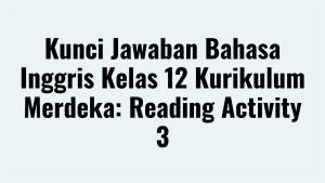Kunci-Jawaban-Bahasa-Inggris-Kelas-12-Kurikulum.jpg