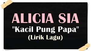LAGU-Lirik-Lagu-Kacil-Pung-Papa-Alice-Sia-Lagu-Timur-Viral.jpg