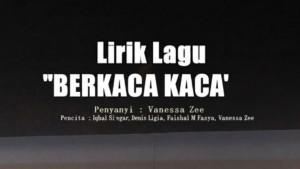 Lirik-Lagu-Berkaca-Kaca-Vanessa-Zee.jpg