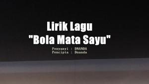 Lirik-Lagu-Bola-Mata-Sayu-Dnanda.jpg