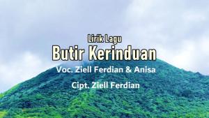 Lirik-Lagu-Butir-Kerinduan-Ziell-Ferdian-dan-Anisa.jpg