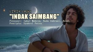 Lirik-Lagu-Indah-Saimbang-Iqbal-Mahesa.jpg