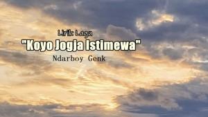 Lirik-Lagu-Koyo-Jogja-Istimewa-Ndarboy-Genk-1.jpg