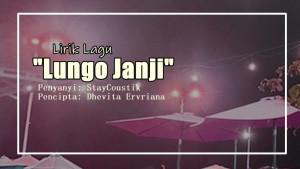 Lirik-Lagu-Lungo-Janji-StayCoustik.jpg