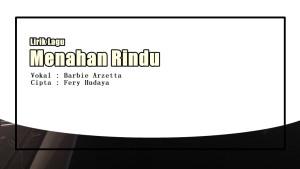 Lirik-Lagu-Menahan-Rindu-Barbie-Arzetta.jpg