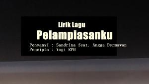 Lirik-Lagu-Pelampiasanku-Sandrina-Angga-Dermawan.jpg