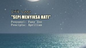 Lirik-Lagu-Sepi-Menyiksa-Hati-Fany-Zee.jpg