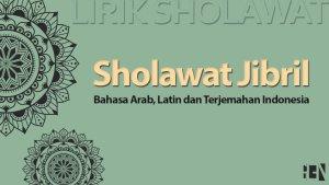 Sholawat-Jibril-Ini-Lirik-Bahasa-Arab-Latin-dan-Terjemahan-Indonesia.jpg