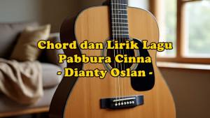 chord-dan-lirik-lagu-Pabbura-Cinna-yang-dinyanyikan-Dianty-Oslan.jpg