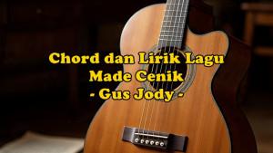 chord-gitar-dan-lirik-lagu-Made-Cenik-yang-dinyanyikan-oleh-Gus-Jody.jpg