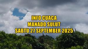 info-cuaca-Manado-Sulawesi-Utara-hari-ini-Sabtu-27-September-2025.jpg