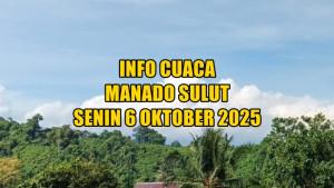 info-cuaca-Manado-Sulut-besok-Senin-6-Oktober-2025.jpg