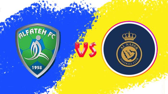 Al-Fateh-vs-Al-Nassr-akan-digelar-dini-hari-Sabtu-26-Agustus-2023-Pukul-0100-WIB.jpg