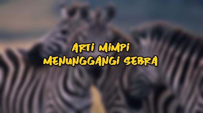 Arti-Mimpi-Menunggangi-Sebra-34.jpg