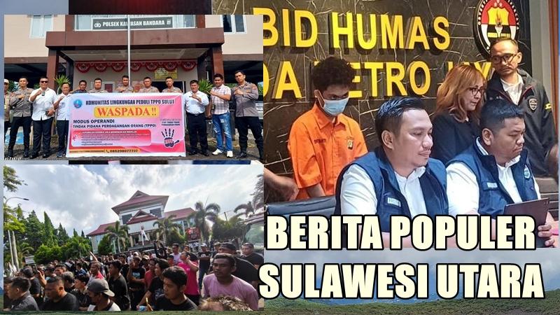 Populer Sulut: Hacker Ditangkap di Minahasa, Mafia Solar Disorot YSK, Komunitas Peduli TPPO Dibentuk