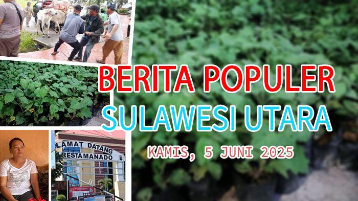 Berita-populer-di-Sulawesi-Utara-hingga-hari-ini-Kamis-562025.jpg