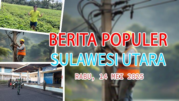 Berita Populer Sulut: Penghentian Aliran Listrik di Manado Pukul 09-16 WITA, Harga Minyak Nilam