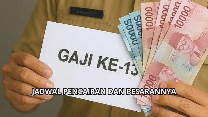 Cair-Awal-Juni-2026-Segini-Besaran-Gaji-Ke-13-PNS-PPPK-TNI-Polri-serta-Pensiunan.jpg