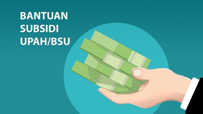 Berikut Alur Lengkap Pencairan BSU, Dilakukan Dua Tahap