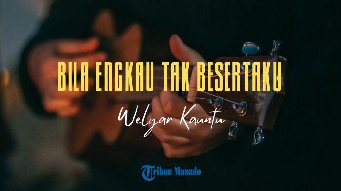 Chord-Gitar-Bila-Engkau-Tak-Besertaku-Welyar-Kauntu-Nada-Dasar-C.jpg