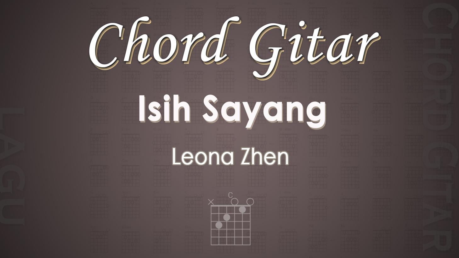 Chord-Gitar-Isih-Sayang-Leona-Zhen.jpg
