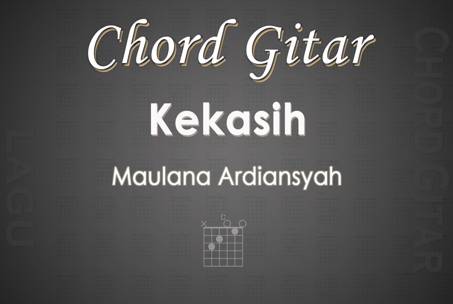 Chord-Gitar-Kekasih-Maulana-Ardiansyah.jpg