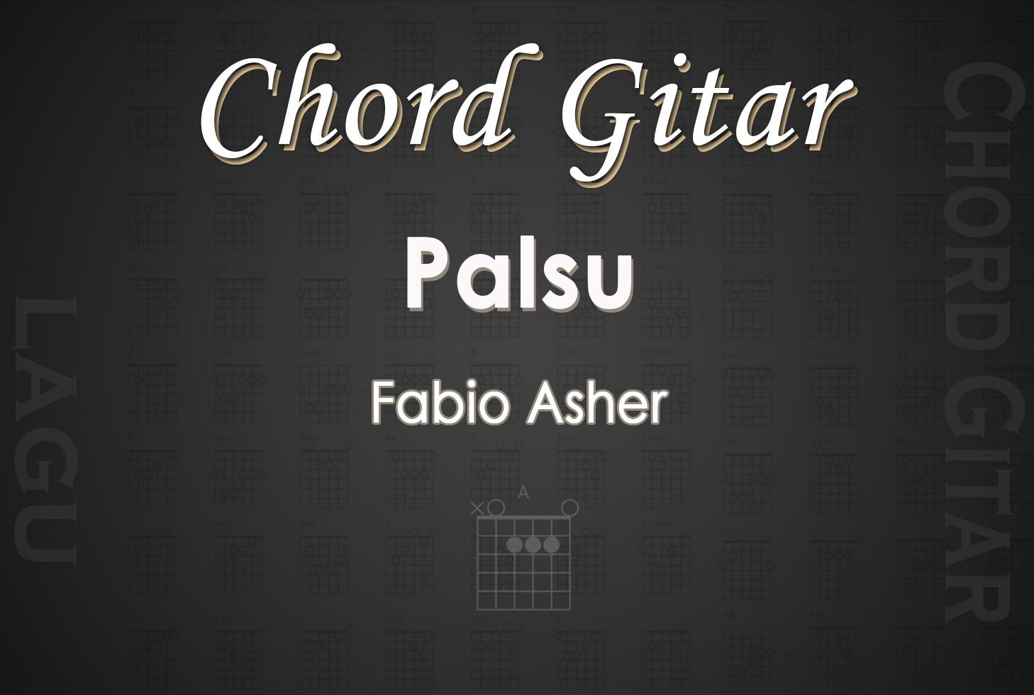 Chord-Gitar-Lagu-Palsu-Fabio-Asher.jpg