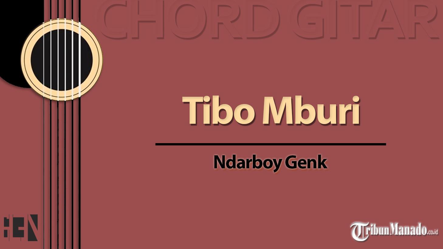 Chord-Gitar-Lagu-Tibo-Mburi-Ndarboy-Genk-kunci-gitar-C.jpg