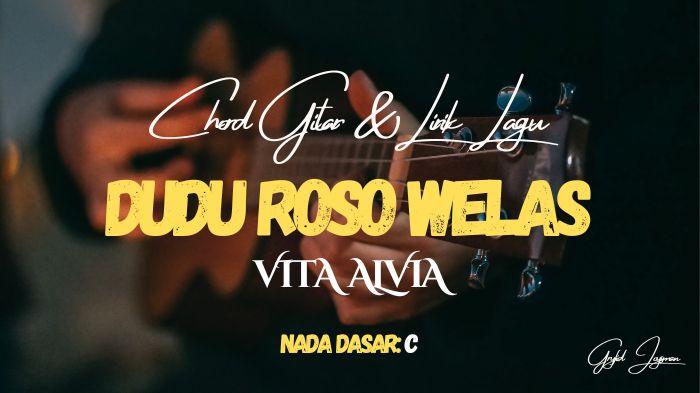 Chord-Gitar-Lagu-Viral-Dudu-Roso-Welas-Vita-Alvia-Nada-Dasar-C.jpg