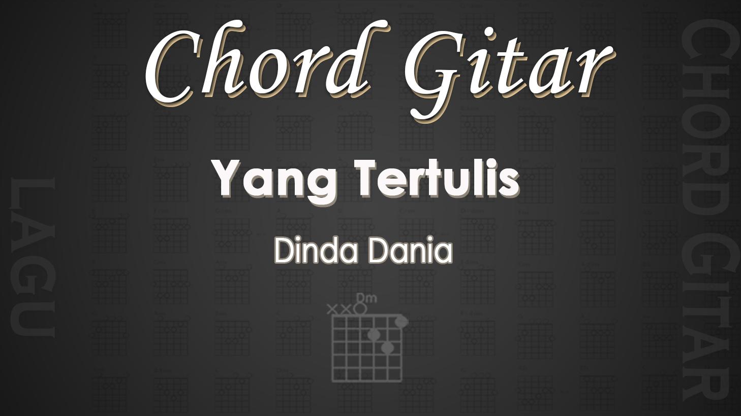 Chord-Gitar-Lagu-Yang-Tertulis-Dinda-Dania.jpg